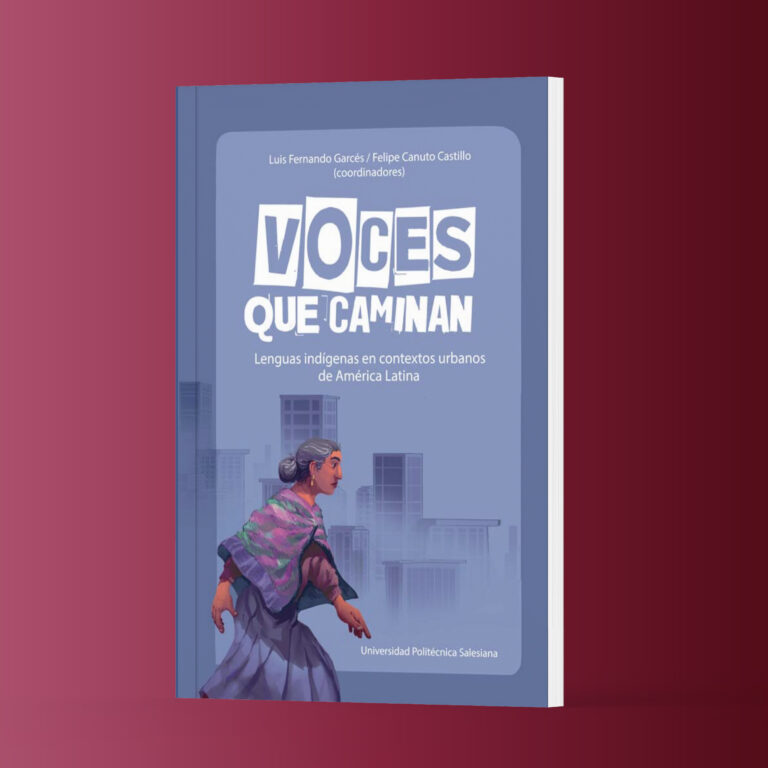 Voces que caminan: lenguas indígenas en contextos urbanos de América Latina